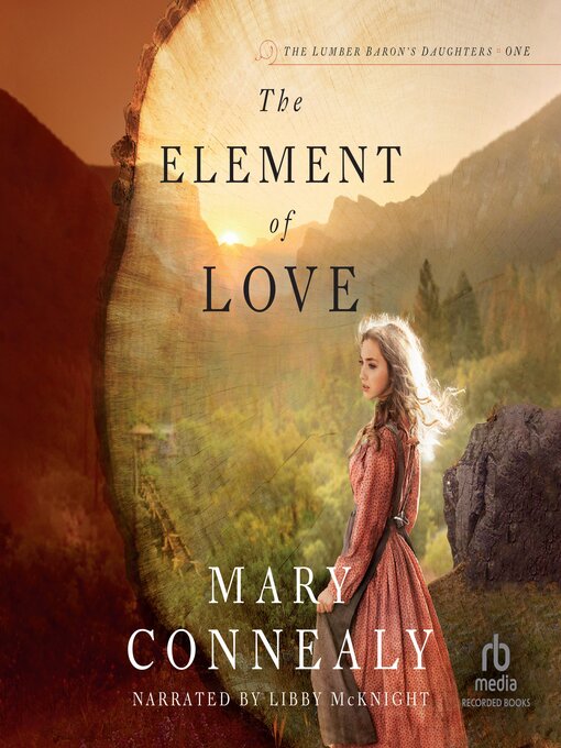 Title details for The Element of Love by Mary Connealy - Wait list